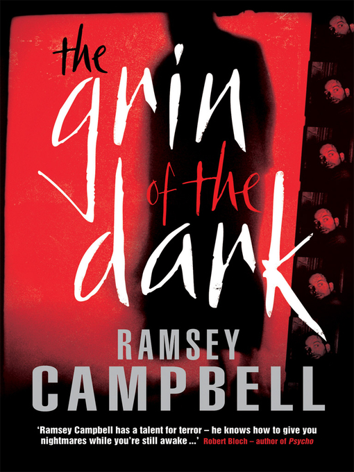 Title details for The Grin of the Dark by Ramsey Campbell - Available